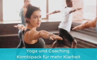 Yoga und Coaching – Kombipack für  mehr Klarheit